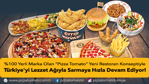 Pizza Tomato Yeni Restoran Konsepti ve Franchise ile Türkiye'yi Lezzet